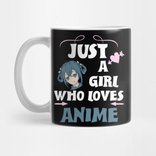 just a girl who lives anime cute girl anime lover gift Mug